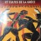 MYTHOLOGIE ET CULTES DE LA GRECE