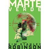 Marte verde (Trilogia MARTE partea a II-a) - Kim Stanley Robinson