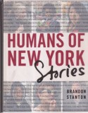 Brandon Stanton - Humans of New York