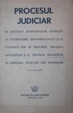 PROCESUL JUDICIAR