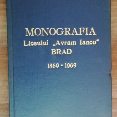 myh 48s - Monografia Liceului Avram Iancu - Brad - 100 ani - 1869 - 1969