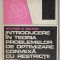 INTRODUCERE IN TEORIA PROBLEMELOR DE OPTIMIZARE CONVEXA CU RESTRICTII , PARTEA I de WOLFGANG W. BRECKNER , 1974