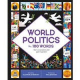 World Politics in 100 Words