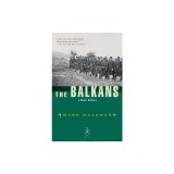 The Balkans: A Short History