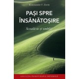 Scoala-te si umbla: pasi spre insanatosire&nbsp;- Konstantin V. Zorin