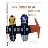 Jorge+lucy Orta Pattern Book