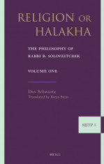 Religion or Halakha-Religie sau Halaha-Iudaism-Evrei-Torah-Vol l foto