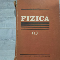 Fizica vol.I de Ion.M.Popescu