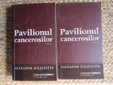 Pavilionul Cancerosilor, Alexandr Soljenitin (2 Vol.) - Roman, Editura Univers, 595 pagini, 2009
