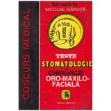 Nicolae Ganuta - Teste de stomatologie si chirurgie