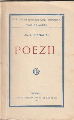 AL. T. STAMATIAD - POEZII ( 1925 ) foto