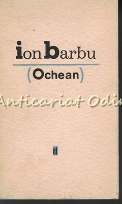 Ochean - Ion Barbu - Tiraj: 6160 Exemplare foto