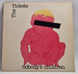 The Tickets &lrm;&ndash; Nobody&#039;s Children NM / VG+ vinil LP disc Ariola Elvetia 1981 rock new wave