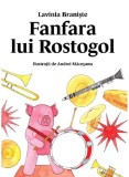 Rostogol Vol. 5 Fanfara lui rostogol - Editura Grupul Art