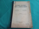 DIN ISTORICUL INSTALAȚIILOR TEHNICE ALE MUNICIPIULUI BUCUREȘTI *D. LEONIDA /1935 * 45