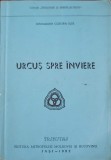 URCUS SPRE INVIERE-ARHIMANDRIT CLEOPA ILIE-264461