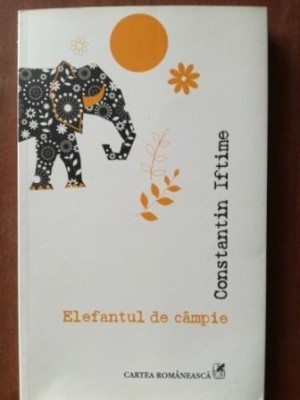 Elefantul de campie- Constantin Iftime foto