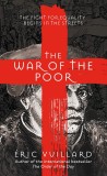 War of the Poor | Eric Vuillard, Pan Macmillan