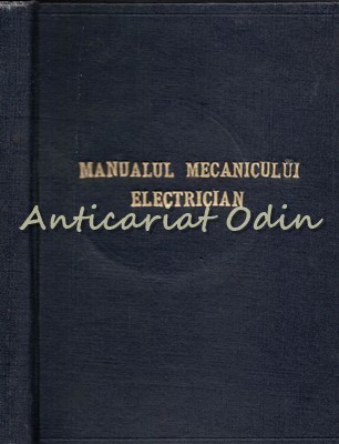 Manualul Mecanicului Electrician - N. V. Vinogradov foto