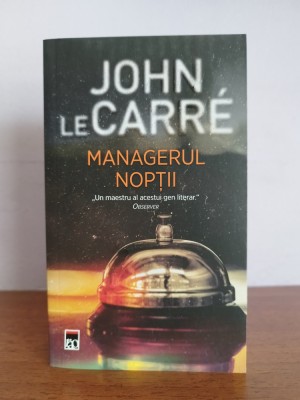 John Le Carre &amp;ndash; Managerul noptii foto