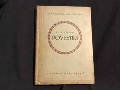 Carte Povesti de E. T. A. Hoffmann anul 1923 / 200 pagini ! foto