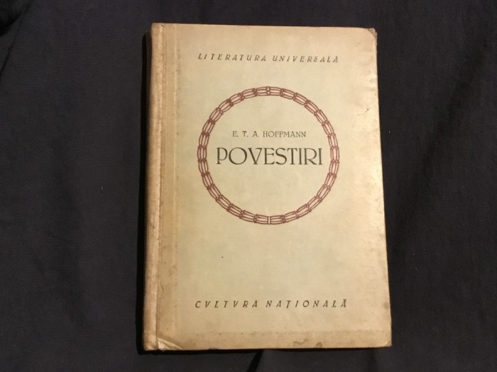Carte Povesti de E. T. A. Hoffmann anul 1923 / 200 pagini !