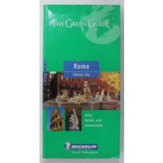 ROME , VATICAN CITY , THE GREEN GUIDE , WITH HOTELS AND RESTAURANTS , 1999