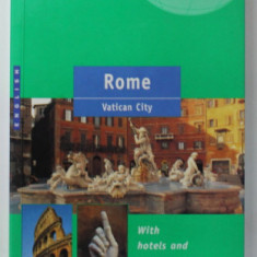 ROME , VATICAN CITY , THE GREEN GUIDE , WITH HOTELS AND RESTAURANTS , 1999