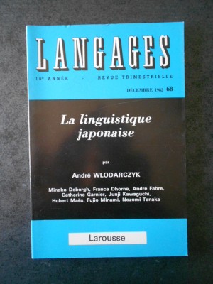 ANDRE WLODARCZYK - LA LINGUISTIQUE JAPONAISE foto