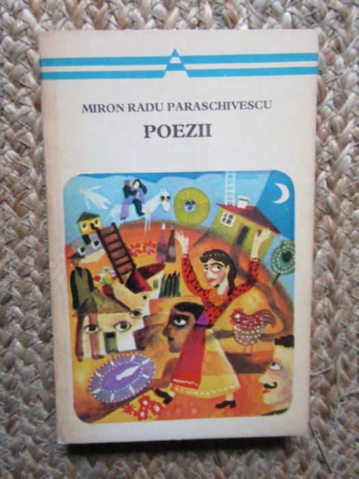 POEZII -MIRON RADU PARASCHIVESCU