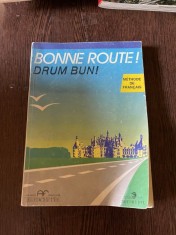 Pierre Gibert - Bonne route! Drum bun! Methode de francais foto