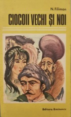 Ciocoii vechi si noi - N. Filimon foto