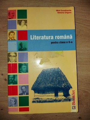 Literatura romana pentru clasa a 8-a - Mimi Dumitrache, Simona Unguru foto