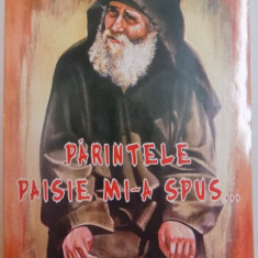 PARINTELE PAISIE MI - A SPUS... de ATANASIE RAKOVALIS , 2006