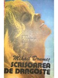 Mihail Drumes - Scrisoarea de dragoste (Editia: 1982)