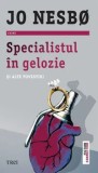 Cumpara ieftin Specialistul in gelozie si alte povestiri/Jo Nesbo