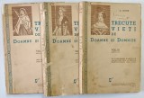 TRECUTE VIETI DE DOAMNE SI DOMNITE , VOL. I - III de C. GANE - Bucuresti, 1941