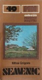 SEMENIC (HARTA INCLUSA)-MIHAI GRIGORE-258354