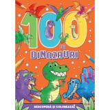 Descopera si coloreaza, Litera, 100 de Dinozauri