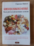 Alimentatia energetica naturala- Fabrizio Meloni