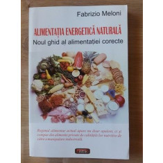 Alimentatia energetica naturala- Fabrizio Meloni