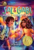 Sal and Gabi Break the Universe (a Sal and Gabi Novel, Book 1), 2020
