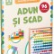 Adun Si Scad, - Editura Gama