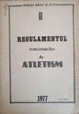 REGULAMENTUL CONCURSURILOR DE ATLESTISM-GH. ZAMRESTEANU, VALERIU MALTOPOL, GH. GEORGESCU-240984