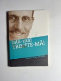 Iată-mă! Trimite-mă! &ndash; Aut. Doug Batchelor, Ed. Viață și Sănătate, 2013