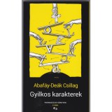Gyilkos karakterek - Abaf&aacute;y-De&aacute;k Csillag