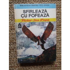 SFARLEAZA CU FOFEAZA-VICTOR ION POPA