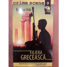 Filiera greceasca. Crime Scene 3