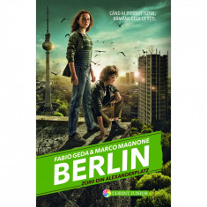 Berlin vol. 2 zorii din alexanderplatz - Fabio Geda, Marco Magnone foto