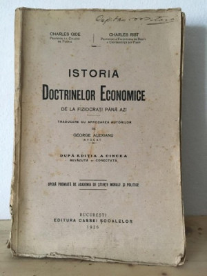 Charles Gide, Charles Rist - Istoria Doctrinelor Economice. De la Fiziocrati pana Azi. foto